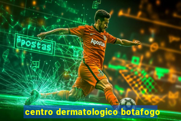 centro dermatologico botafogo